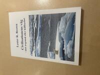 Civilisationens v&auml;g mot avgrund eller h&aring;llbarhet