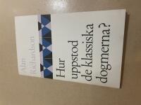 Hur uppstod de klassiska dogmerna?