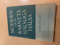 Modern och barnets sj&auml;lsliga h&auml;lsa