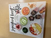 Superfood boost maxa din h&auml;lsa med enkla, snabba mellanm&aring;l