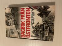 Dagbok fr&aring;n &ouml;stfronten en tysk soldats liv och d&ouml;d