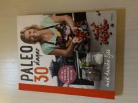 Paleo 30 dagar med Annika Sj&ouml;&ouml; : [helt fritt fr&aring;n socker, mj&ouml;lkprodukter och gluten]