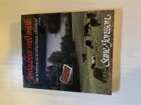 Jordgubbar med mj&ouml;lk - om b&ouml;nder och odlingslandskap