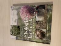 Ekologiskt lantbruk odling och djurh&aring;llning : v&auml;xtn&auml;ring