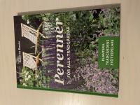 Perenner f&ouml;r alla tr&auml;dg&aring;rdar plantera tr&auml;dg&aring;rdens st&ouml;ttepelare