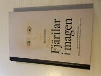 Fj&auml;rilar i magen behandlingsmetoder vid r&auml;dsla, panik och andra &aring;ngesttillst&aring;nd