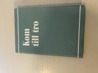 Kom till tro - andliga upplevelser