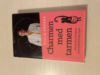 Charmen med tarmen allt om ett av kroppens mest underskattade organ