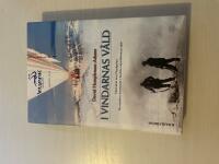 I vindarnas v&aring;ld med sikte mot Nordpolen : en modern &auml;ventyrare i Andr&eacute;e-expeditionens sp&aring;r