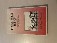 F&ouml;rsumbar risk?? radiakdebatt efter Tjernobyl