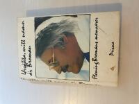 Urs&auml;kta, mitt namn &auml;r Broman [memoarer]