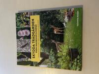 Skydda tr&auml;dg&aring;rden fr&aring;n skadedjur & ogr&auml;s naturliga metoder mot r&aring;djur, sniglar, kirsk&aring;l och andra objudna g&auml;ster