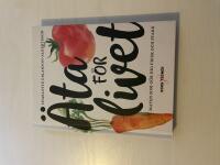 &Auml;ta f&ouml;r livet maten som g&ouml;r dig frisk och stark