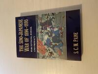 The Sino-Japanese War of 1894-1895 perceptions, power and primacy