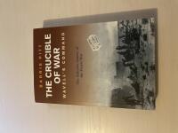 The crucible of War - Wavell's Command Volume 1