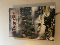 Vi var d&auml;r! tyska generaler ber&auml;ttar om andra v&auml;rldskriget