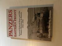 Panzers on the Eastern Front - General Erhard Raus and His Panzer Divisions in Russia 1941-1945