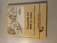 F&aring;ngstfolk f&ouml;r 8000 &aring;r sedan - Om en grupp sten&aring;ldersboplatser i G&ouml;teborg