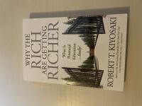 Why The Rich Are Getting Richer - What Is Financial Education Really?