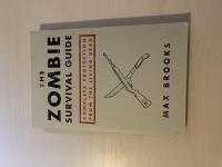 The Zombie Survival Guide - Complete Protection from The Living Dead