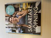 Smartare l&ouml;pning 100 hacks f&ouml;r roligare rundor och b&auml;ttre tr&auml;ning