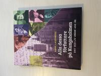 Alla dessa f&ouml;rfattare p&aring; Kungsholmen dikt och liv under 400 &aring;r