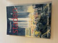 S&aring; byggdes staden [stadsbyggnad, arkitektur, husbyggnad]