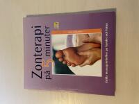 Zonterapi p&aring; 5 minuter enkla massagetekniker p&aring; h&auml;nder och f&ouml;tter
