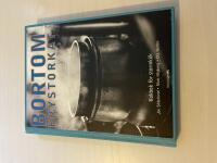 Bortom frystorkat kokbok f&ouml;r stormk&ouml;k