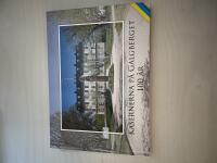 Kasernerna p&aring; Galgberget 100 &aring;r 