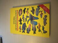 Stora akvarieguiden tropiska s&ouml;tvattenfiskar