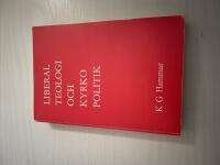 Liberal teologi och kyrkopolitik