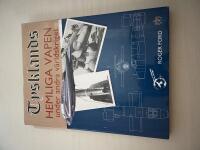 Tysklands hemliga vapen under andra v&auml;rldskriget