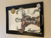 Styrketr&auml;ning en anatomisk guide
