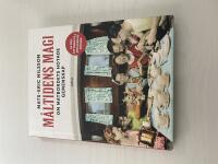 M&aring;ltidens magi om matbordets hotade gemenskap