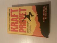 Kraftprovet jakten p&aring; v&aring;r gl&ouml;mda kunskap om styrka och uth&aring;llighet