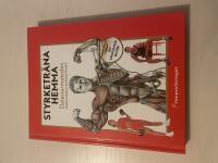 Styrketr&auml;na hemma Delaviermetoden : en anatomisk guide
