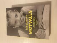 Motvalls med liberalismens frihetst&ouml;rst i hj&auml;rtat : memoarer del 1