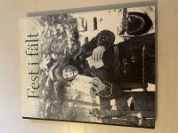 Fest i f&auml;lt menyer fr&aring;n krigshistoriens sk&aring;deplatser