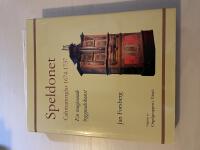 Speldonet Cahmanorglar 1674-1737 : en tongivande byggnadskonst
