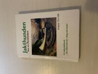 Jakthunden hos en flockledare [en lydig jaktkamrat - din b&auml;sta v&auml;n i skogen]