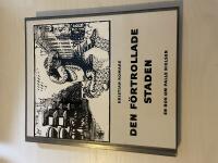 Den f&ouml;rtrollade staden en bok om Palle Nielsen