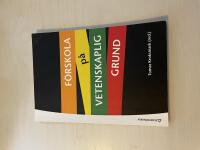 F&ouml;rskola p&aring; vetenskaplig grund 