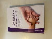 Barn med behov av s&auml;rskilt st&ouml;d grundbok i specialpedagogik