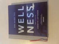 Din guide till Wellness - Kom i livsbalans