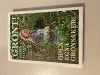 Gr&ouml;nt! odla egna gr&ouml;nsaker