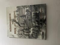 M&auml;ssingsbruk och bruk av m&auml;ssing 