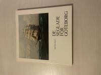 De seglade f&ouml;r G&ouml;teborg 