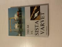 Tio &aring;r p&aring; sista varvet 