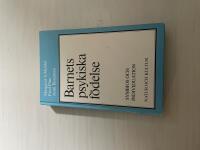 Barnets psykiska f&ouml;delse symbios och individuation